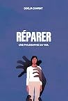 Réparer - Une phi...