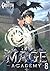Mage Academy 8: A LitRPG Ma...