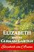 Elizabeth and Her German Ga...