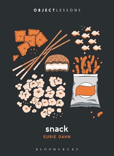 Snack (Object Lessons)
