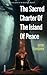 The Sacred Charter of the Island of Peace by James Ecendance