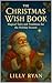 The Christmas Wish  by Lilly Ryan