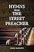Hymns from The Street Preacher by Jimmy Hamilton