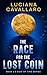 The Race for the Lost Coin by Luciana Cavallaro The Race for the Lost Coin by Luciana Cavallaro