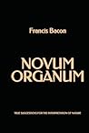 Novum Organum: Tr...