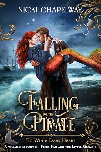 Falling For the Pirate: A Little Mermaid and Peter Pan retelling with a twist (Kindle Edition)
