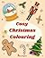 Cosy Christmas: Colouring f...
