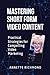 Mastering Short Form Video ...