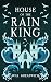 House of the Rain King
