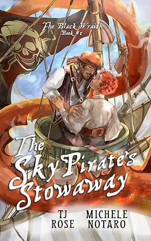 The Sky Pirate’s Stowaway (The Black Wraith #1)