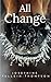 All Change