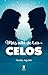 Más allá de los celos (Spanish Edition)