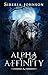 Alpha Affinity by Siberia Johnson