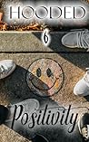 Hooded: Positivity