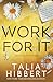 Work for It: A Small-Town MM Romance