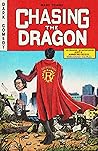 Chasing The Dragon