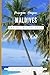 Maldives Travel Guide 2025:...