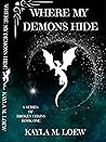 Where My Demons Hide
