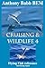 Cruising & Wildlife 4 by Mr Anthony Babb BEM