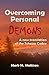 Overcoming Personal Demons:...
