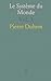 Le Système du Monde: Histoi...