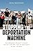 Stopping the Deportation Ma...