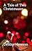 A Tale of Two Christmases