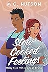 Slow Cooked Feelings