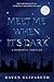 Meet Me When It's Dark