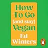 How to Go (and St...