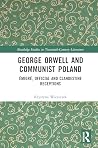 George Orwell and...