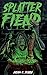 Splatter Fiend