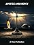 Justice And Mercy: A Time T...