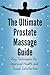 The Ultimate Prostate Massa...