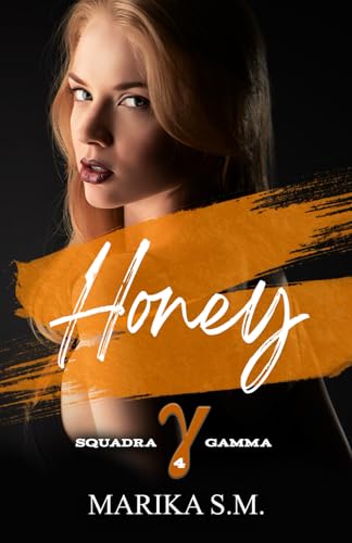 Honey - Squadra Gamma (NOCS Squadra Gamma)