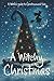 A Witchy Christmas: A witch...