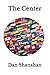 The Center