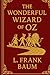 The Wonderful Wizard of Oz