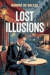 Lost Illusions: A...