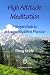 High Altitude Meditation by Doug Kraft