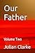 Our Father by Julian Clarke
