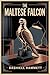 The Maltese Falcon by Dashiell Hammett