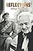 Reflections: An autobiograp...