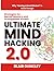 Ultimate Mind Hacking 2.0: ...
