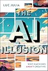 The AI Illusion: ...