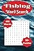 Fishing Word Search Book: A...