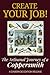 Create Your Job! The Artisa...