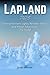 Lapland (2025): Chasing Nor...