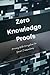 Zero Knowledge Proofs: Priv...