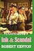 Ink & Scandal by Robert Kenyon